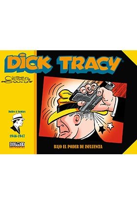 Dick-Tracy.-Bajo-El-Poder-De-Influencia-1946-1947.jpg