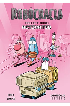 Robocracia-Rollete-Mode-Activated.jpg