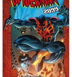 Spiderman 2099 : La Coleccion Completa 01