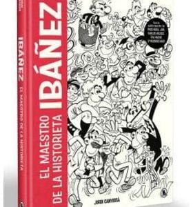 El Maestro De La Historieta Ibañez
