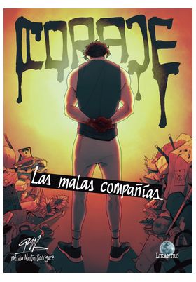 Coraje-Las-Malas-Companias Coraje. Las Malas Compañias