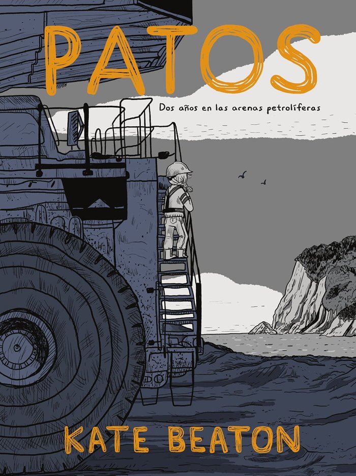 Patos-Dos-Anos-En-Las-Arenas-Petroliferas-Edicion-Rustica Patos. Dos Años En Las Arenas Petrolíferas (Edición Rústica)