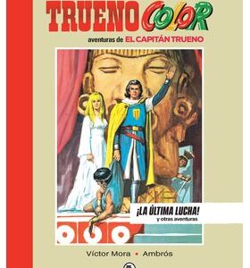 Capitan Trueno 1957-1958 ¡La Ultima Lucha! (Bruguera - Sd)