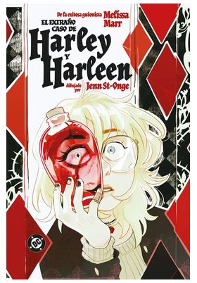 Dc-Young-Adults-Harley-Quinn-El-Extrano-Caso-De-Harleen-Y-Harley Dc Young Adults Harley Quinn : El Extraño Caso De Harleen Y Harley
