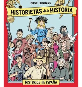 Historietas De La Historia 01 - Historia De España