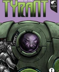 Rise Of The Tyrant 01