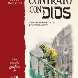 Contrato con Dios y otras historias de los tenements