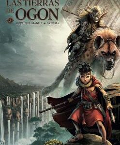 Las Tierras De Ogon 03. Amoun El Manha/Syneria