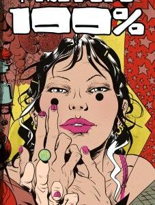 Paul Pope : Cien Por Cien