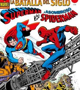 Superman Vs. El Asombroso Spiderman. Dc-Marvel Treasury Edition.