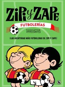 Zipi Y Zape. Futbolerias