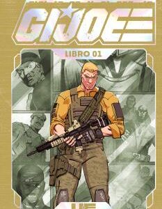 Camino A G. I. Joe 01 (Edicion Z Deluxe)