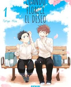 Cuando Florece El Deseo Vol.01