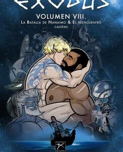 Exodus 08 La Batalla De Nanaimo & El Reencuentro