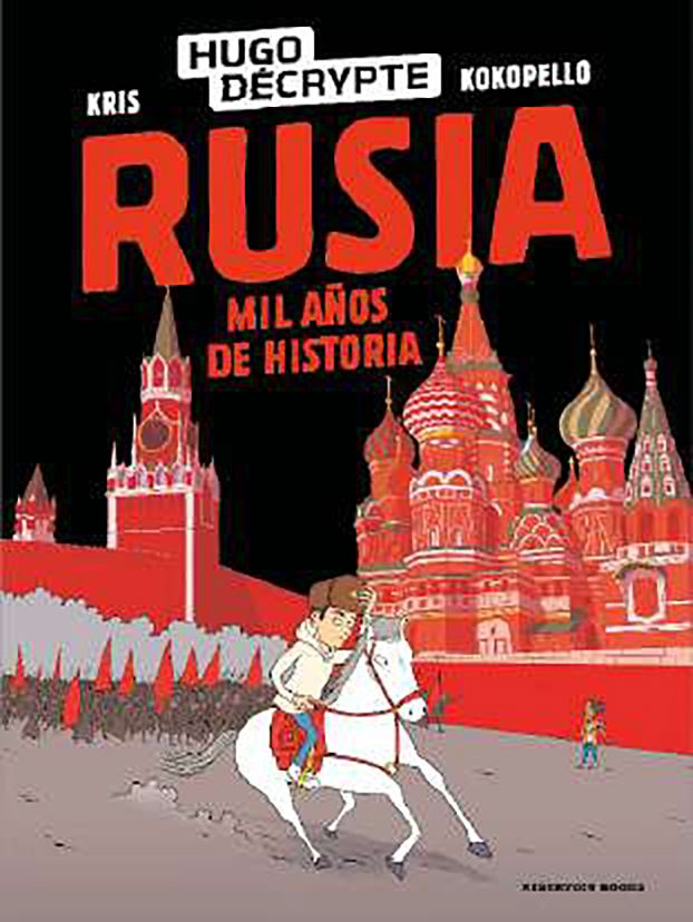 Rusia. Mil Años De Historia