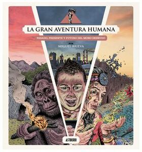 La Gran Aventura Humana
