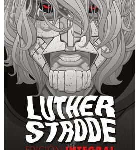 Luther Strode: Edicion Integral