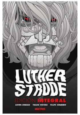 Luther-Strode-Edicion-Integral Luther Strode: Edicion Integral
