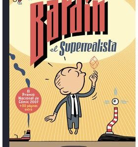Bardin El Superrealista Ed 30 Aniversario