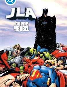 Dc Must-Have. Jla: Torre De Babel
