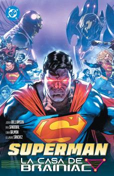 Dc-Premiere-Amanecer-De-Dc-Superman-03-La-Casa-De-Brainiac Dc Premiere. Amanecer De Dc. Superman 03. La Casa De Brainiac