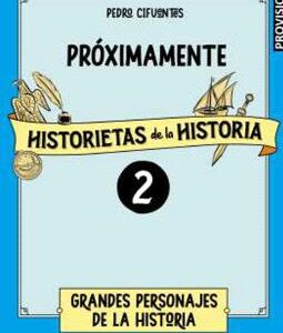 Historietas De La Historia 02 - Grandes Personajes De La Historia