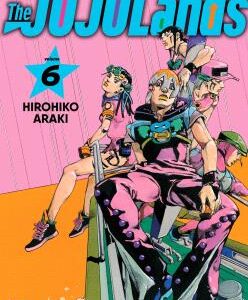 Jojo's Bizarre Adventure Parte 09: The Jojolands Vol 06
