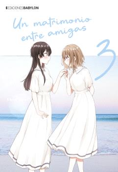 Un Matrimonio Entre Amigas Vol.03