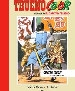 Capitan Trueno  1961-1962 ¡Contra Todos!