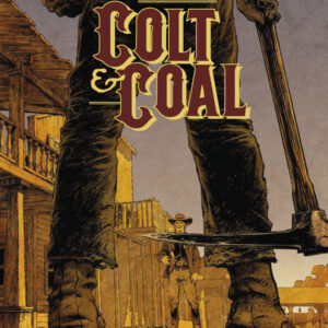 Colt & Coal
