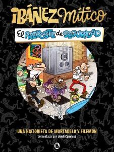 Ibañez Mitico 02. El Preboste De Seguridad