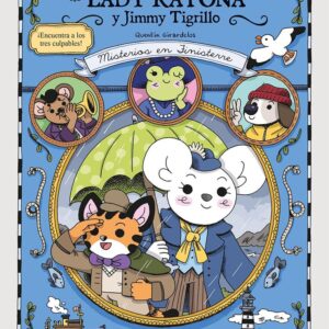 Las investigaciones de Lady Ratona y Jimmy Tigrillo