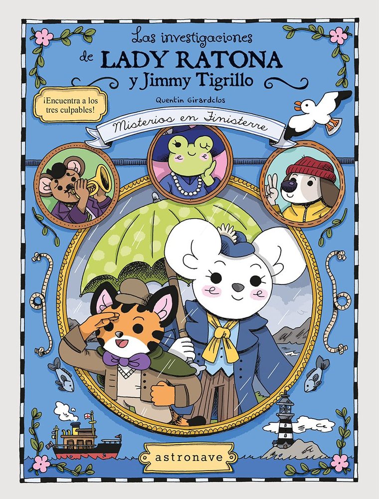 Las investigaciones de Lady Ratona y Jimmy Tigrillo