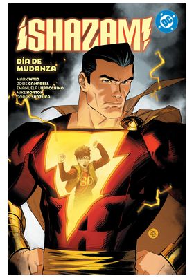 Dc Premiere. Amanecer De Dc. Shazam! 02. Dia De Mudanza