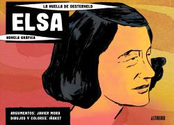 Elsa-La-Huella-De-Oesterheld Elsa. La Huella De Oesterheld
