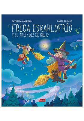 Frida Eskahlofrio Y  El Aprendiz De Brujo