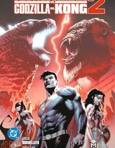 Justice League Vs. Godzilla Vs. Kong 02