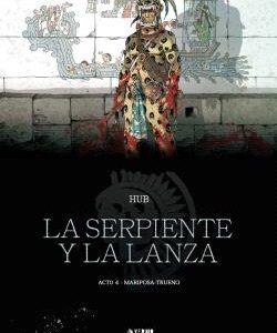 La Serpiente Y La Lanza 04 - Mariposa-Trueno