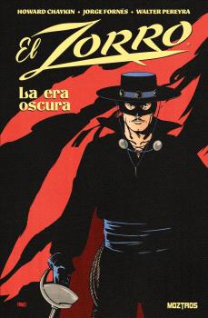 El-Zorro-La-Era-Oscura El Zorro: La Era Oscura