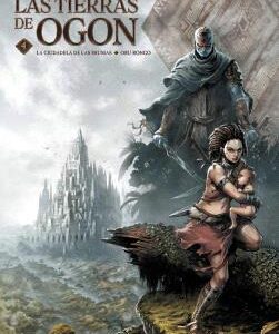 Las Tierras De Ogon 04. La Ciudadela De Las Brumas/ Oru-Rongo