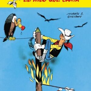 Lucky Luke 13. El Hilo Que Canta