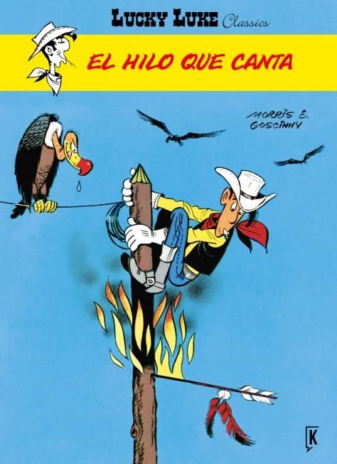 Lucky Luke 13. El Hilo Que Canta