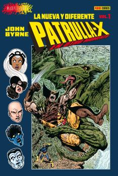 Patrulla-X-De-John-Byrne-En-Otro-Momento-01-De-03 Patrulla-X De John Byrne. En Otro Momento 01 De 03